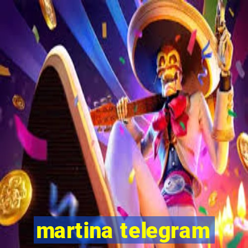 martina telegram